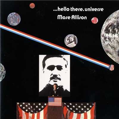 アルバム/Hello There, Universe/モーズ・アリソン