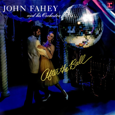 When You Wore a Tulip (And I Wore a Big Red Rose)/John Fahey & His Orchestra