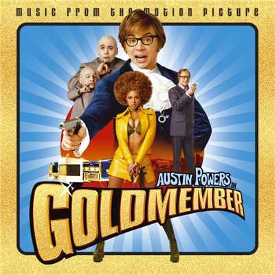 Austin Powers - Goldmember O.S.T./Various Artists