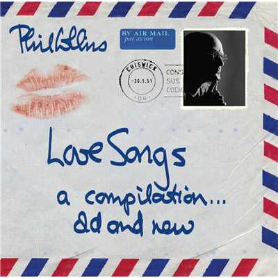 アルバム/Love Songs (US Digital Download)/フィル・コリンズ