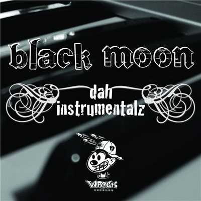 アルバム/DAH INSTRUMENTALZ/Black Moon