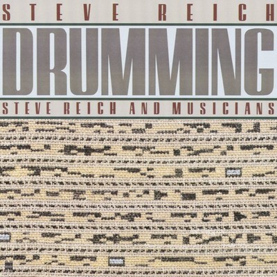 アルバム/Drumming/Steve Reich