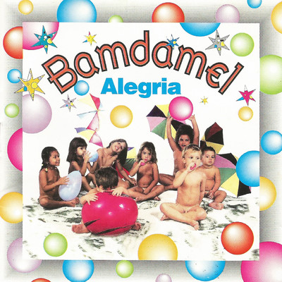 アルバム/Alegria/Bamdamel