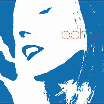 アルバム/Echo/Echo