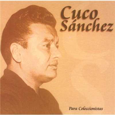 シングル/Amor y copas/Cuco Sanchez