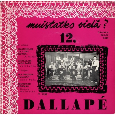 アルバム/Muistatko viela 12/Dallape-orkesteri