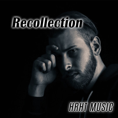 Recollection/HRHT MUSIC