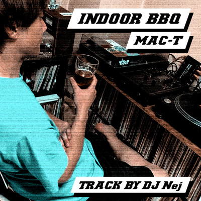 シングル/INDOOR BBQ/MAC-T