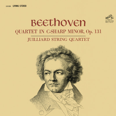 アルバム/Beethoven: String Quartet No. 14 in C-Sharp Minor, Op. 131/Juilliard String Quartet