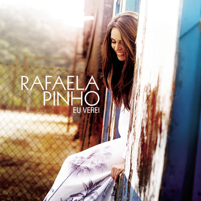 アルバム/Eu Verei/Rafaela Pinho