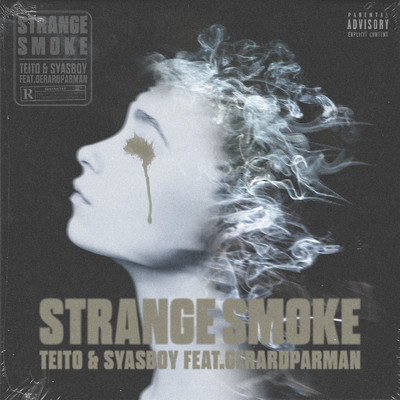 Strange Smoke (feat. Gerardparman)/TEITO & SYASBOY