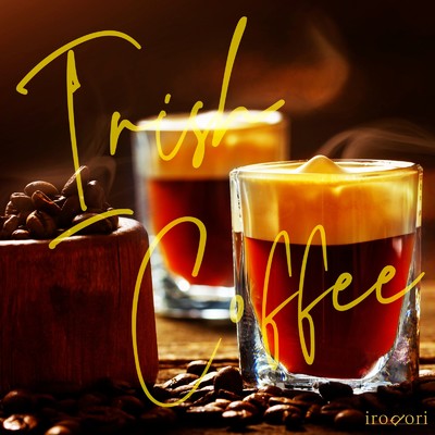 Irish Coffee/irodori