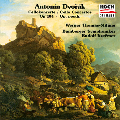 Dvorak: Cello Concerto in B Minor, B. 191; Cello Concerto in A Major, B. 10/Werner Thomas-Mifune／バンベルク交響楽団／Rudolf Krecmer