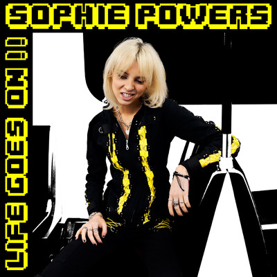 シングル/Life Goes On！！/Sophie Powers