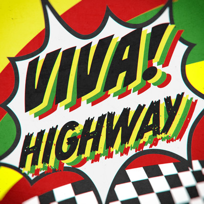 シングル/VIVA！ Highway/JUON