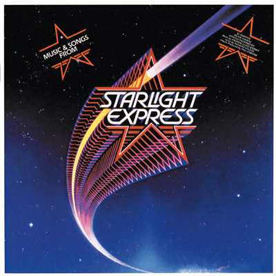 Music & Songs From ”Starlight Express”/Various Artists