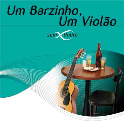 Um Barzinho, Um Violao Sem Limite (Ao Vivo)/Various Artists