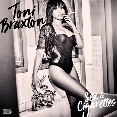 アルバム/Sex & Cigarettes (Explicit)/Toni Braxton