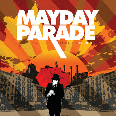 A Lesson In Romantics/Mayday Parade