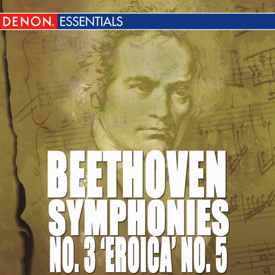 Beethoven: Symphony No. 3 ”Eroica” & No. 5/Various Artists