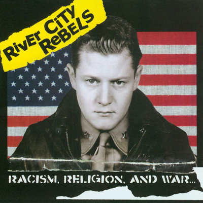 シングル/Stars N Stripes/River City Rebels