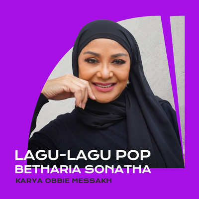 アルバム/Lagu - Lagu Pop Karya Obbie Messakh/Betharia Sonatha