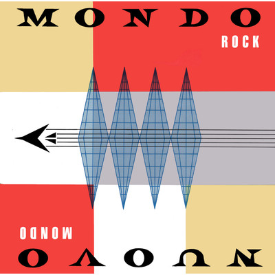 アルバム/Nuovo Mondo (Digitally Remastered)/Mondo Rock