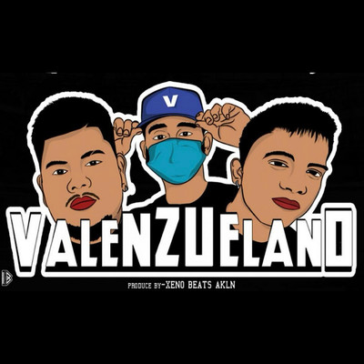 シングル/Valenzuelano (feat. Gen T Goons)/XENO AKLN