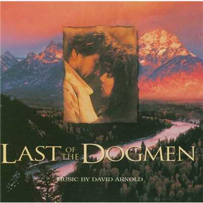 The Last Arrow/Last Of The Dogmen