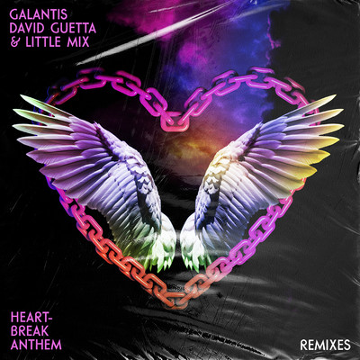 Heartbreak Anthem (Remixes)/Galantis／David Guetta／Little Mix
