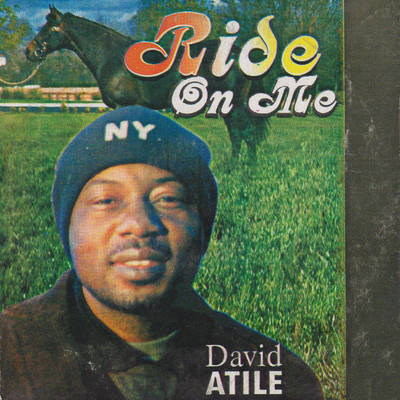 Ride On Me/David Atile
