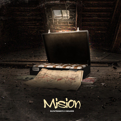 Mision/Deuxer & Elpatron970
