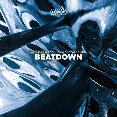 シングル/Beatdown (Extended Mix)/Castor & Pollux & Cloudrider