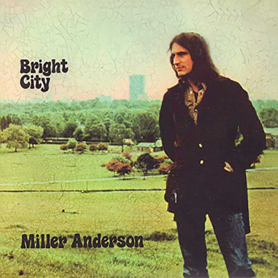 アルバム/Bright City (2023 Expanded & Remastered)/Miller Anderson