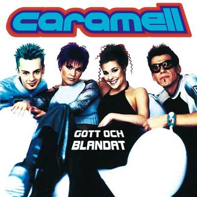 アルバム/Gott och blandat/Caramell