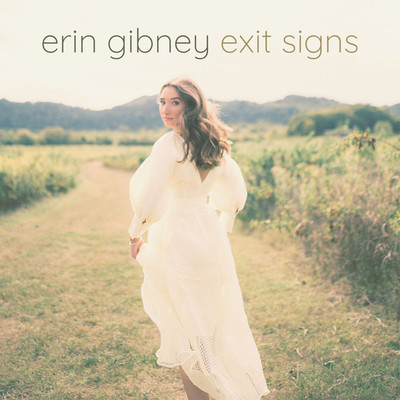 Exit Signs (feat. Kris Allen)/Erin Gibney
