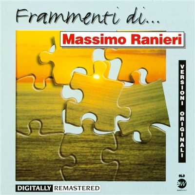 シングル/Ti ruberei/Massimo Ranieri