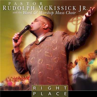 シングル/When He Comes Back (Live)/Bishop Rudolph McKissick, Jr. & The Word & Worship Mass Choir