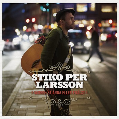 シングル/Nya strander/Stiko Per Larsson