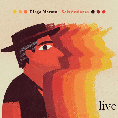 アルバム/Seis Sesiones (Live)/Diego Maroto