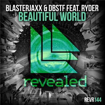 着うた®/Beautiful World(Radio Edit)/Blasterjaxx & DBSTF feat. Ryder