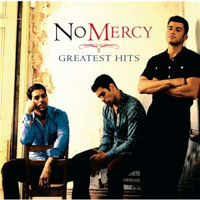 Greatest Hits/No Mercy
