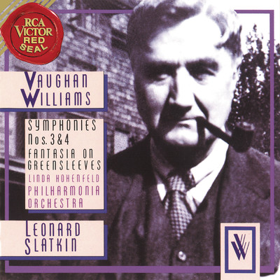 Vaughan Williams: Fantasia On Greensleeves & Symphonies Nos. 3 & 4/Leonard Slatkin