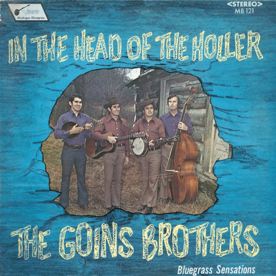 I Have No Mother Now/The Goins Brothers