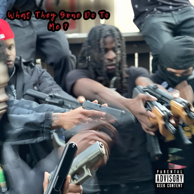 What They Gone Do To Me (Explicit)/SleazyWorld Go
