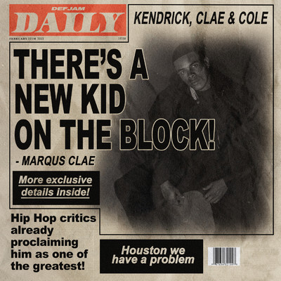 Kendrick, Clae & Cole (Clean)/Marqus Clae