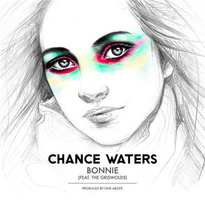Bonnie (featuring The Griswolds)/Chance Waters