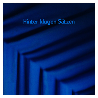 アルバム/Hinter klugen Satzen/AnnenMayKantereit