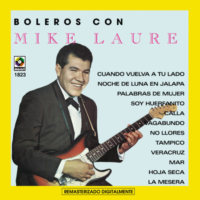 Boleros Con Mike Laure/Mike Laure