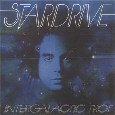 アルバム/Intergalactic Trot/Stardrive